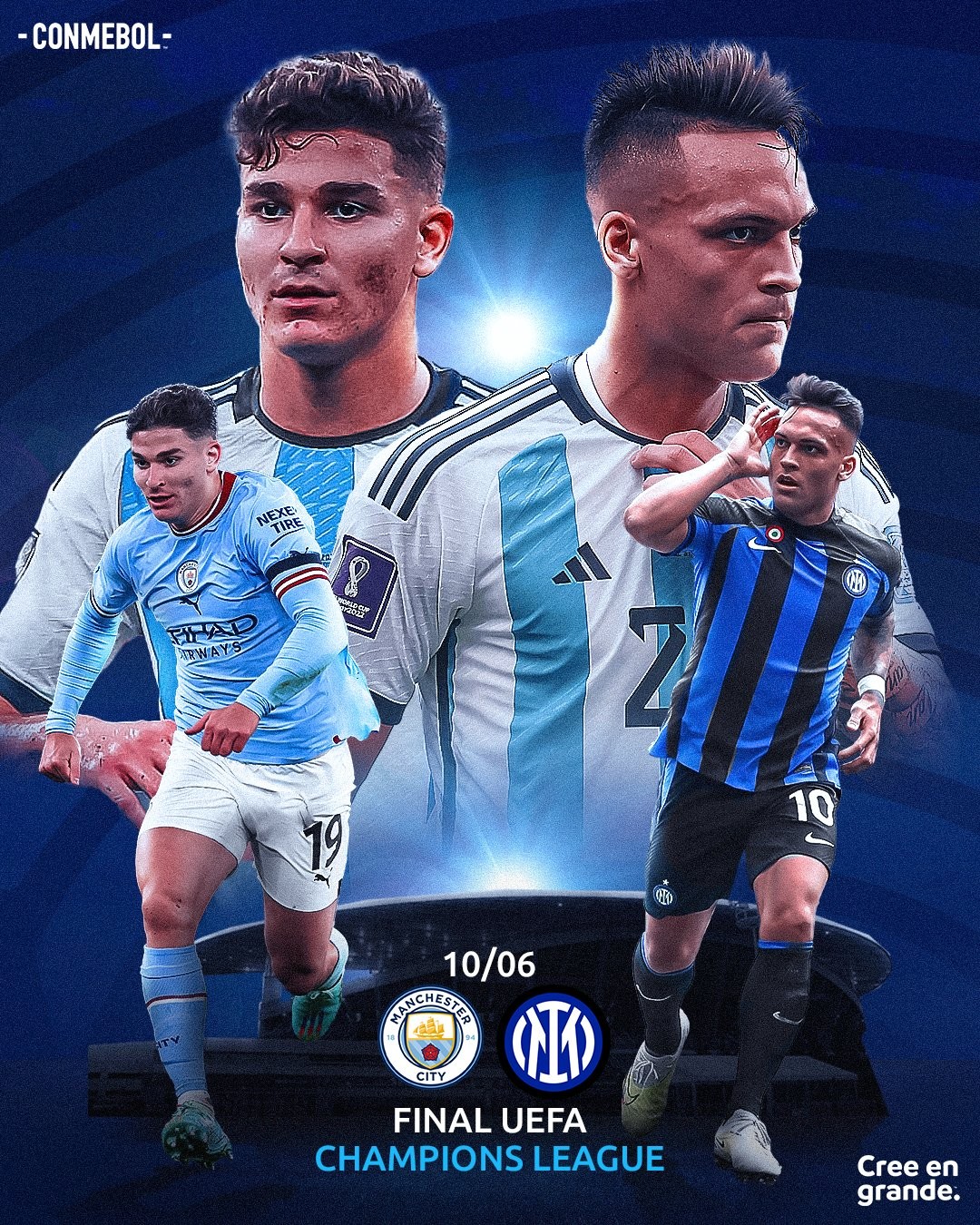 曼城vs国米南美足联发布欧冠决赛海报阿尔瓦雷斯pk劳塔罗