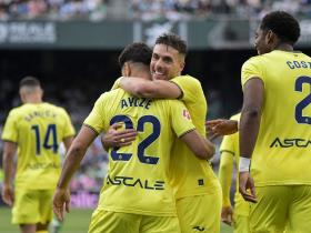 比利亚雷亚尔客场2-1战胜皇家贝蒂斯