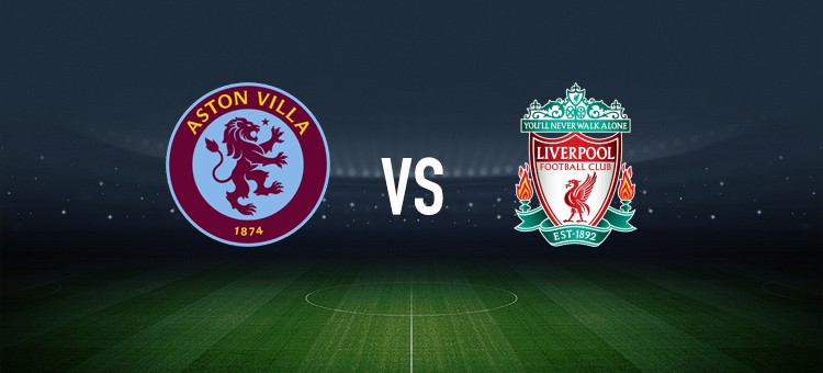 阿斯顿维拉vs利物浦:达米安-马丁内斯,蒂勒曼斯首发,萨拉赫,范戴克