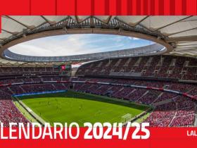马德里竞技2024/25赛季西甲联赛赛程公布
