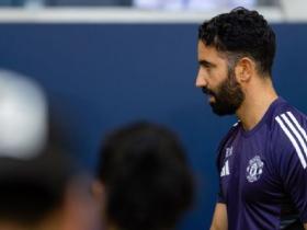 曼联主帅阿莫林将四球员剔除季前赛阵容