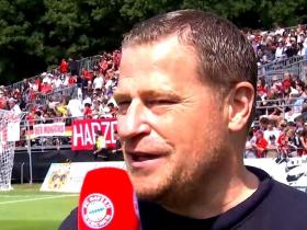 拜仁慕尼黑体育总监埃贝尔谈富勒特尤尔热身赛后感受