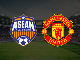 曼联与东盟全明星队友谊赛首发阵容公布