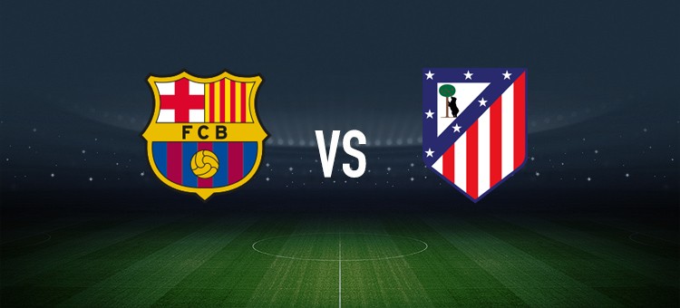 巴萨vs马竞：莱万多夫斯基、亚马尔首发，胡利安-阿尔瓦雷斯、奥布拉克出战