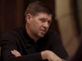 杰拉德：穆帅在蓝军时曾想签下我，我承认当时我确实有些动摇